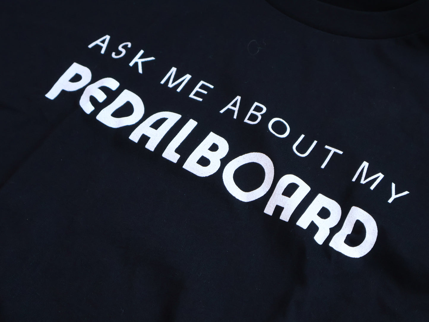 "Ask Me About My Pedalboard" Men's T-Shirt (Black)